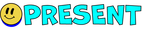 PRESENT
